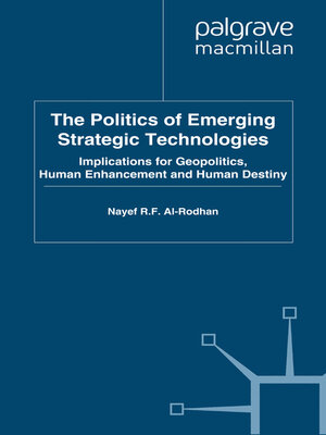 cover image of The Politics of Emerging Strategic Technologies